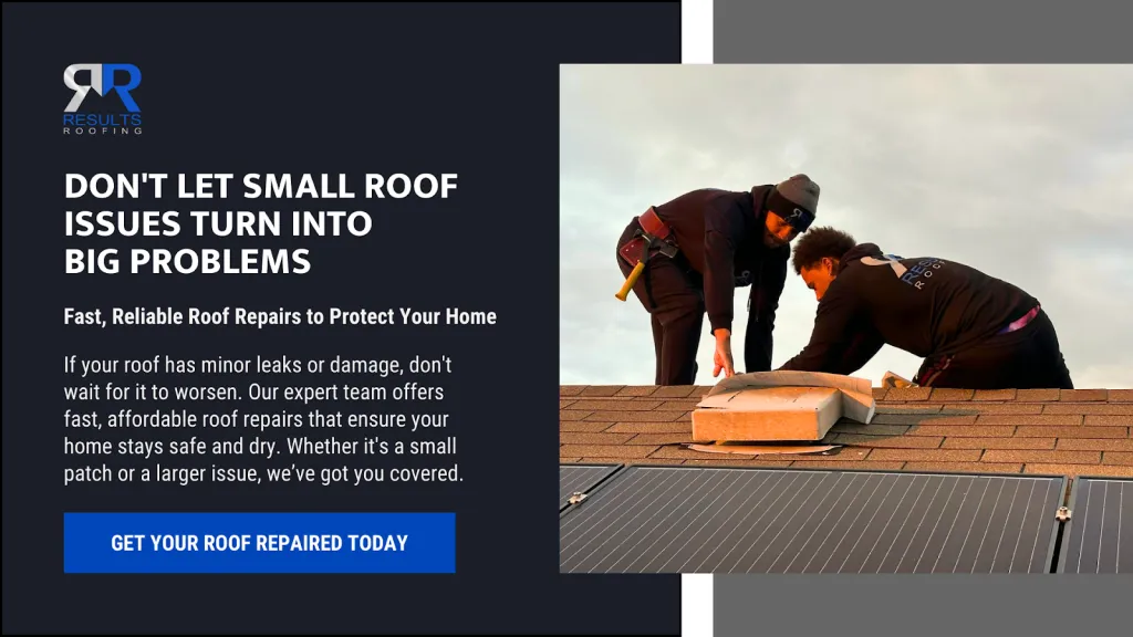 Get Your Roof Repaired Today With Results Roofing